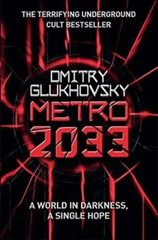 Metro 2033 - Dmitry Glukhovsky [EN] (2011, brožovaná)