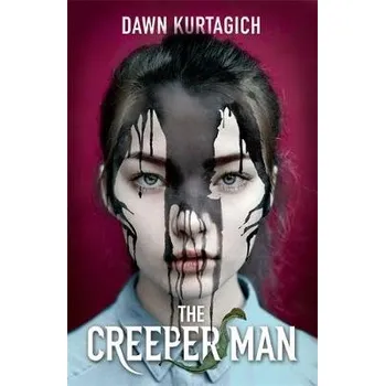 Creeper Man - Kurtagich, Dawn