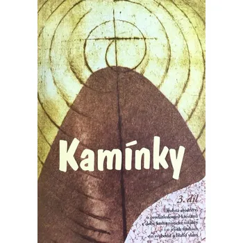 Literární biografie Kamínky 3. díl
