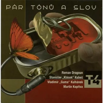 Česká hudba Pár tónů a slov - T4 [CD]