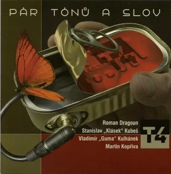 Česká hudba Pár tónů a slov - T4 [CD]