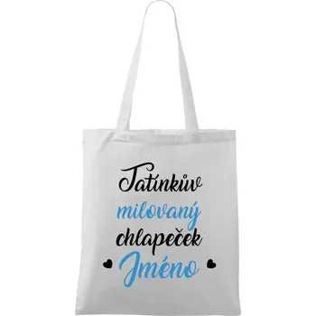 Látková taška Tatínkův milovaný chlapeček
