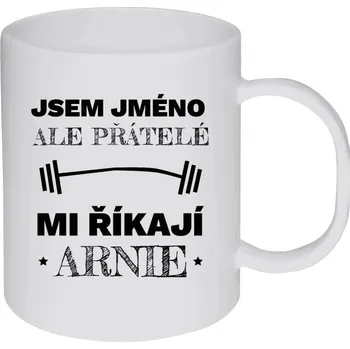 Hrnek 330 ml - plastový Jsem (jméno), ale přátelé mi říkají Arnie
