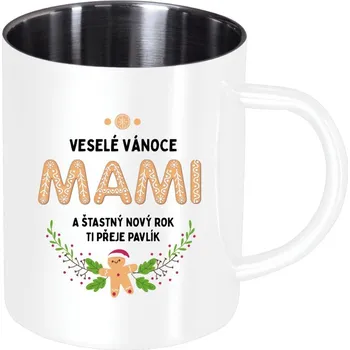 Nerezový hrnek Veselé Vánoce mami, perníček