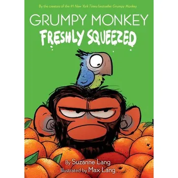 První čtění Grumpy Monkey Freshly Squeezed - Lang, Suzanne