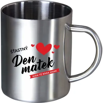 Nerezový hrnek Šťastný den matek - mám tě ráda mami