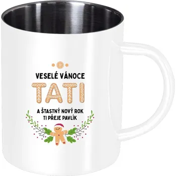 Nerezový hrnek Veselé Vánoce tati, perníček