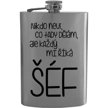 Placatka Placatka Nikdo neví, co tady dělám, ale každý mi říká šéf