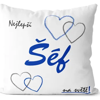 Dekorativní polštářek Polštář Nejlepší šéf (Velikost: 40 x 40 cm)