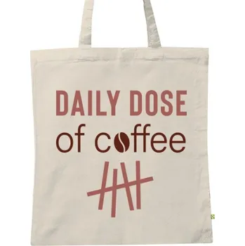 Pánské oblečení BIO plátěná taška s potiskem Daily dose of coffee