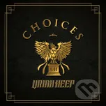 Choices - Uriah Heep [6CD]