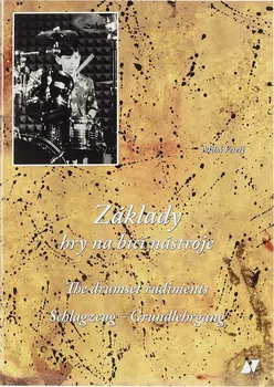 Základy hry na bicí nástroje/The Drumset Rudiments/Schlagzeug-Grundlehrgang - Miloš Veselý [CS/EN/DE] (2001, brožovaná)