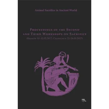 Cizojazyčná kniha Animal Sacrifice in Ancient World. Proceedings of - Maria od Apostołów