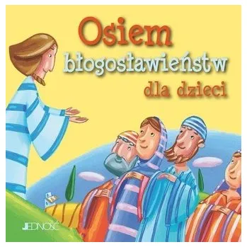 Osiem błogosławieństw dla dzieci - Silvia Vecchini
