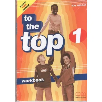 Anglický jazyk To The Top 1 WB + CD MM PUBLICATIONS - Mitchell H. Q.