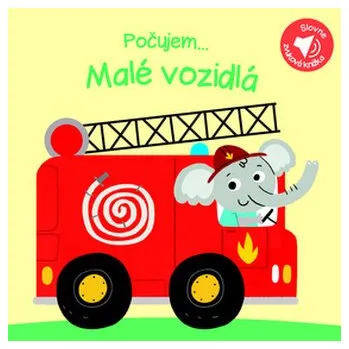 Počujem... Malé vozidlá