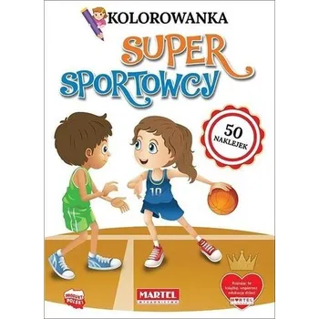 První čtění Kolorowanka z naklejkami. Super sportowcy - Praca zbiorowa