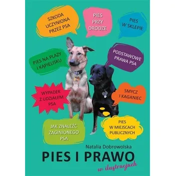 Pies i prawo w ilustracjach - Natalia Dobrowolska