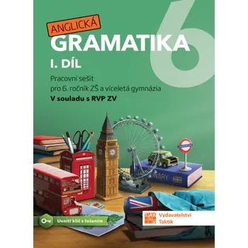 Anglický jazyk Anglická gramatika 6:1. díl - Nakladatelství Taktik (2021, brožovaná)