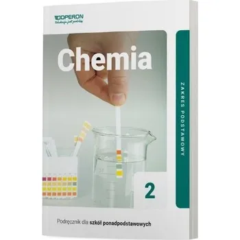 Chemie Chemia LO 2 Podr. ZP wyd.2020 OPERON - Irena Bylińska