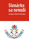 Slovácko sa nenudí - Marek Šalanda…