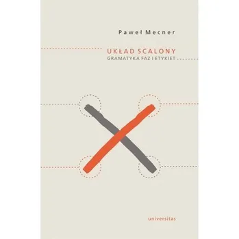 Układ scalony. Gramatyka faz i etykiet - Barbara Wysoczańska