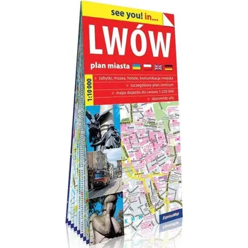 Literární cestopis See you! in... Lwów 1:10 000 plan miasta w.2019 - Praca zbiorowa