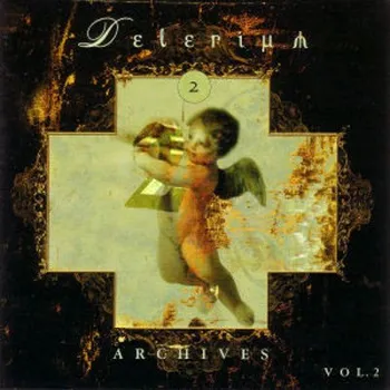 Zahraniční hudba Delerium - Archives Vol. 2 (2001) (2CD, 5037703022720)