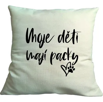 Povlak na dekorativní polštářek Látkový povlak na polštář - Moje děti mají packy