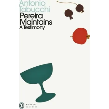 Beletrie pro dospělé Pereira Maintains - Antonio Tabucchi [EN] (2021, Měkká, Penguin Books Ltd (UK))