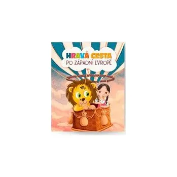 Pohádková knížka Hravá cesta po západní Evropě