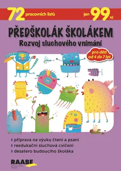 Předškolní výuka Předškolák školákem: Rozvoj sluchového vnímání - Věra Gošová a kol. (2021, brožovaná)