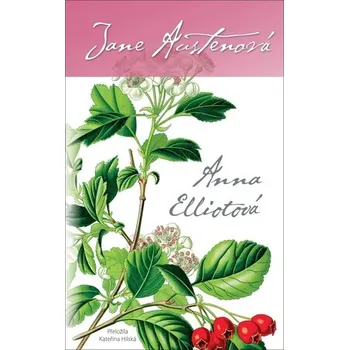 Anna Elliotová - Jane Austenová