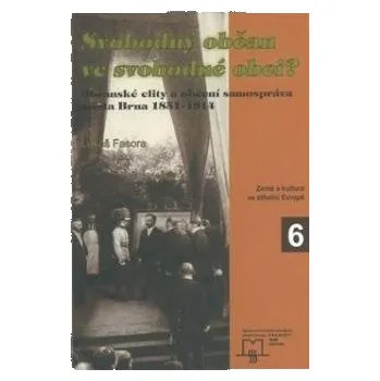 Svobodný občan ve svobodné obci?