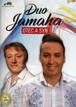 Otec a syn - Duo Jamaha [CD + DVD]