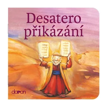 Desatero přikázání (SZ) (Moje malá knihovnička)