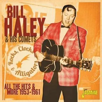 Zahraniční hudba CD Bill Haley And His Comets: All The Hits & More 1953-1961 2020