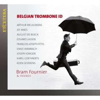 Zahraniční hudba CD Bram Fournier: Belgian Trombone ID 2020