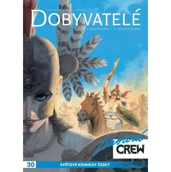 Komiks pro dospělé Modrá Crew 20: Dobyvatelé 3-4 - Sylvain Runberg (2021, brožovaná)