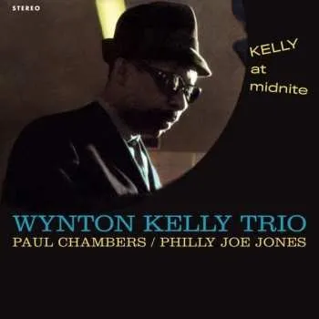 Zahraniční hudba LP Wynton Kelly: Kelly At Midnite LTD 2019 180g Remastered Vinyl Limited Edition