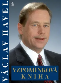 Literární biografie Václav Havel: Vzpomínková kniha - Jiří Heřman, Michaela Košťálová (2021, pevná)