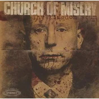 Zahraniční hudba CD Church Of Misery: Thy Kingdom Scum 2019