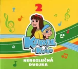 Nerozlučná dvojka - Karol a Kvído [CD]