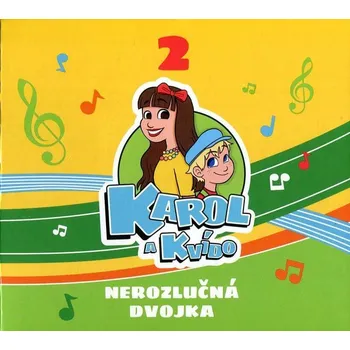 Nerozlučná dvojka - Karol a Kvído [CD]