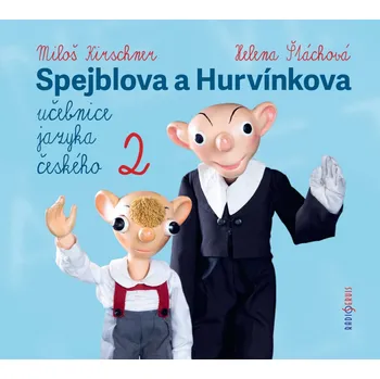 Spejblova a Hurvínkova učebnice jazyka českého 2 - Ladislav Dvorský (čte Miloš Kirschner a další) [CDmp3]