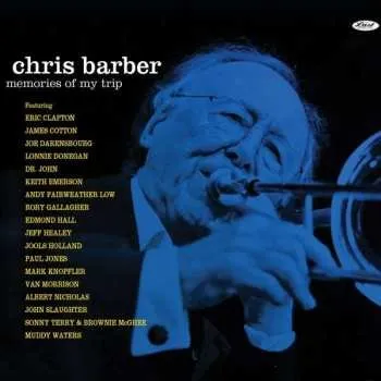 Zahraniční hudba 2CD Chris Barber: Memories Of My Trip 2019