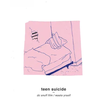 Zahraniční hudba Teen Suicide - Dc Snuff Film/Waste Yrself [CD]