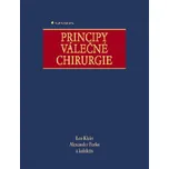 Principy válečné chirurgie - Leo Klein…