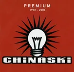 Premium: 1993 - 2003 - Chinaski [LP]