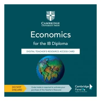 Anglický jazyk Economics for the IB Diploma Digital Teacher's Resource Access Card – Ellie Tragakes,Peter Rock-Lacroix (EN)
